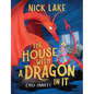 The House with a Dragon in It - Hardcover