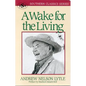 A Wake for the Living - Paperback