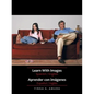 Learn with Images Spanish / English: Aprender Con Imagenes Espanol / Ingles - Paperback