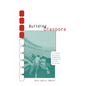 Building Diaspora: Filipino Community Formation on the Internet - Paperback