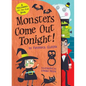 Monsters Come Out Tonight!: A Halloween Lift-The-Flap Book - Board Book