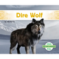 Dire Wolf - Library Binding