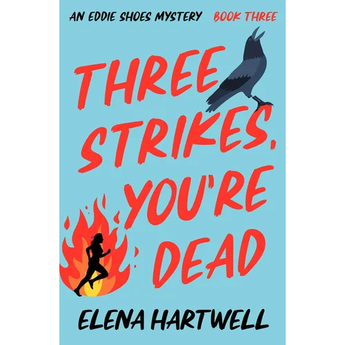 Three Strikes, You're Dead - Paperback