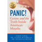 Panic! Germs and the Truth Inside American Mouths - Paperback