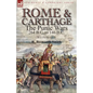Rome and Carthage: the Punic Wars 264 B.C. to 146 B.C. - Paperback