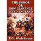 The Swoop -Or- How Clarence Saved England - Paperback