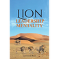 Lion Leadership Mentality - Paperback