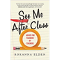 See Me After Class: Advice for Teachers by Teachers - Paperback