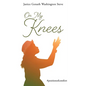 On My Knees: #positionofcomfort - Paperback