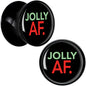 Jolly AF Festive Holiday Christmas Acrylic Saddle Plug Set by Onyx O