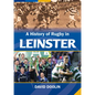 A History of Rugby in Leinster - Hardcover