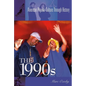 The 1990s - Hardcover