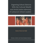Engraving School Districts with the Cultural Wealth and Social Justice Advocacy of Latina/O/X School Leaders: Stories from the Field - Hardcover