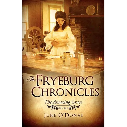 The Fryeburg Chronicles: Book I - Paperback