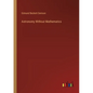 Astronomy Without Mathematics - Paperback