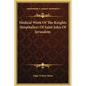 Medical Work of the Knights Hospitallers of Saint John of Jerusalem - Hardcover