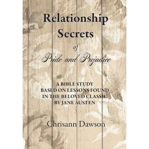 Relationship Secrets of Pride and Prejudice - Paperback