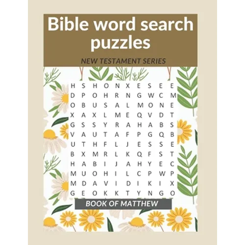 Bible word search puzzles: New Testament series: Book of Matthew - Paperback