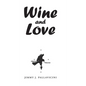 Wine and Love - Hardcover