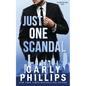 Just One Scandal - Paperback