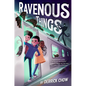 Ravenous Things - Hardcover