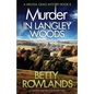 Murder in Langley Woods: A completely addictive cozy mystery novel - Paperback