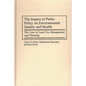 The Impact of Public Policy on Environmental Quality and Health: The Case of Land Use Management and Planning - Hardcover