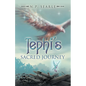 Tephi's Sacred Journey - Paperback
