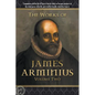 The Works of James Arminius: Volume Two - Paperback