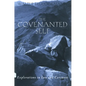 The Covenanted Self: Exploration in Law and Covenant - Paperback