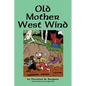 Old Mother West Wind - Paperback