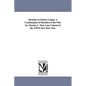 Sketches in Prison Camps: A Continuation of Sketches of the War. by Charles C. Nott, Late Colonel of the 176Th New York Vols. - Paperback