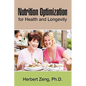 Nutrition Optimization for Health and Longevity - Hardcover