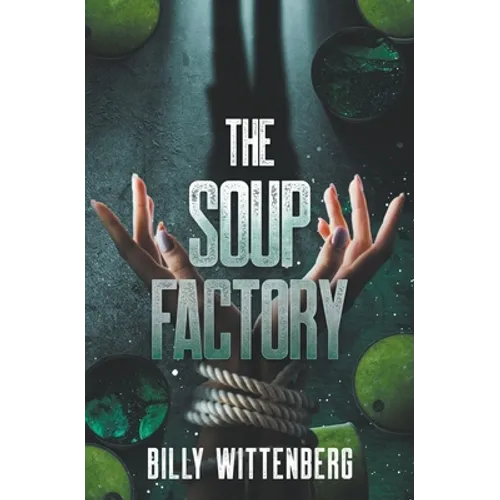 The Soup Factory - Paperback