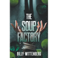 The Soup Factory - Paperback