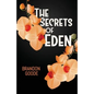The Secrets of Eden - Paperback