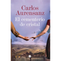 El Cementerio de Cristal / The Glass Cemetery - Hardcover
