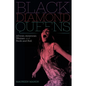 Black Diamond Queens: African American Women and Rock and Roll - Hardcover
