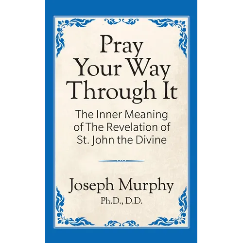 Pray Your Way Through It - Paperback