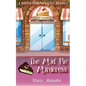 The Mud Pie Murderess: A Bakery Detectives Cozy Mystery - Paperback