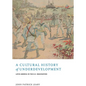A Cultural History of Underdevelopment: Latin America in the U.S. Imagination - Paperback