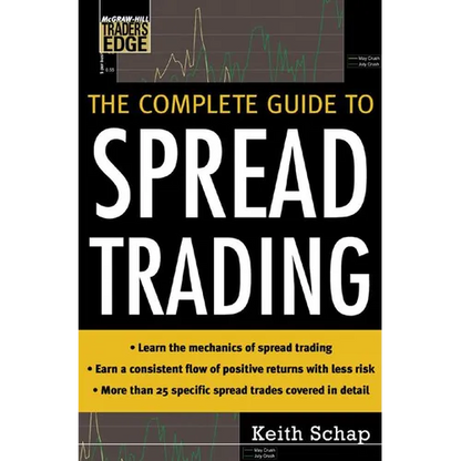 The Complete Guide to Spread Trading - Hardcover
