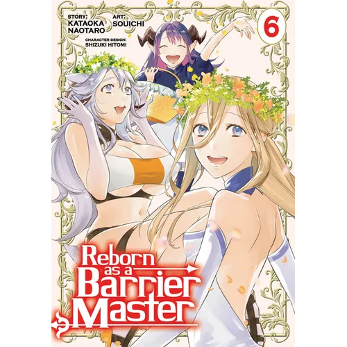 Reborn as a Barrier Master (Manga) Vol. 6 - Paperback