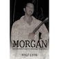 Morgan: The Buccanneer Raid on Maracaibo, Venezuela - Paperback
