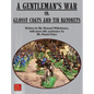A Gentleman's War: or Glossy Coats and Tin Bayonets - Hardcover