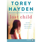 Lost Child: The True Story of a Girl Who Couldn't Ask for Help - Paperback
