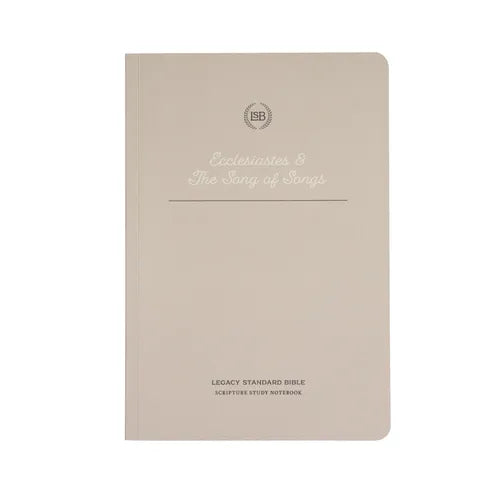 Lsb Scripture Study Notebook: Ecclesiastes & Song of Songs: Legacy Standard Bible - Paperback