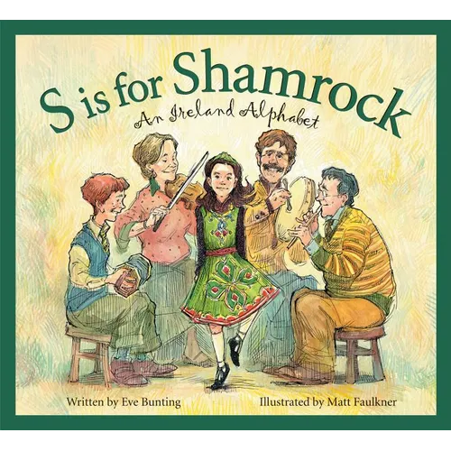 S Is for Shamrock: An Ireland Alphabet - Hardcover