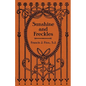 Sunshine and Freckles - Paperback