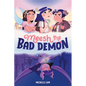 Meesh the Bad Demon #1: (A Graphic Novel) - Paperback